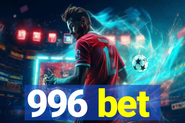 996 bet